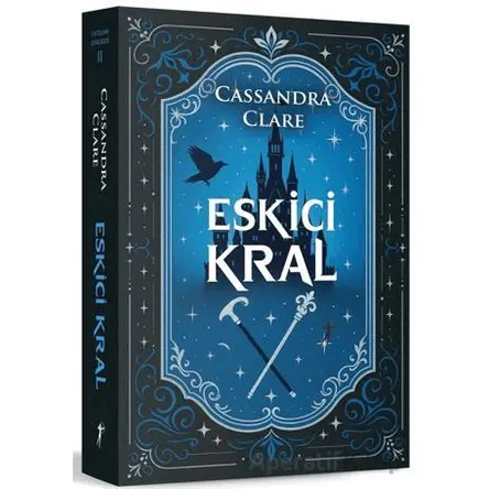 Eskici Kral - Cassandra Clare - Artemis Yayınları
