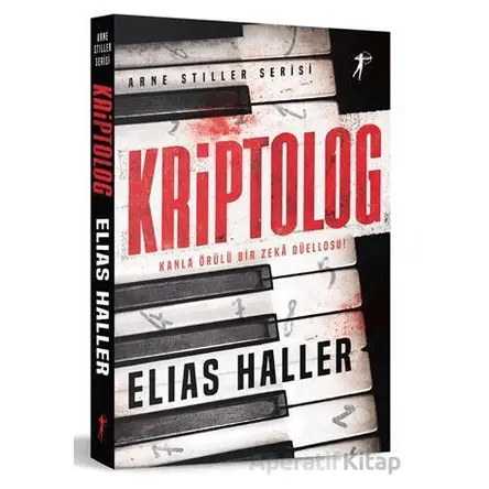 Kriptolog - Arne Stiller Serisi - Elias Haller - Artemis Yayınları