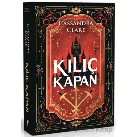 Kılıç Kapan - Cassandra Clare - Artemis Yayınları