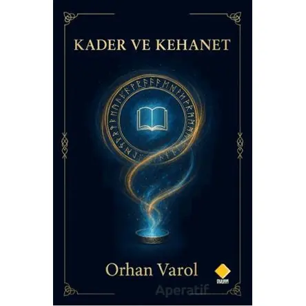 Kader ve Kehanet - Orhan Varol - Duvar Kitabevi