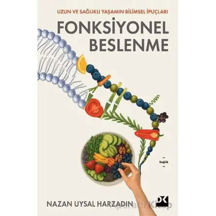Fonksiyonel Beslenme - Nazan Uysal Harzadın - Doğan Kitap