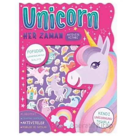 Unicorn Her Zaman - Çıkartmalı Aktivite Kitabı - Kolektif - İndigo Çocuk