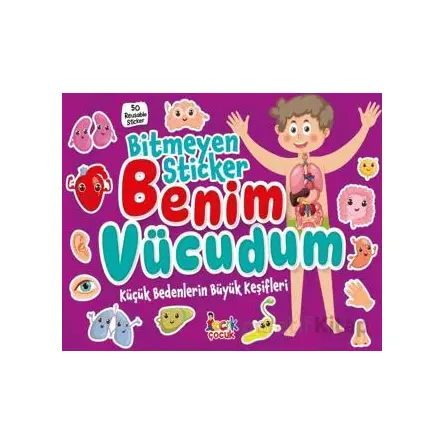 Bitmeyen Stıcker - Benim Vücudum - Erdi Doğan - Bıcırık Yayınları