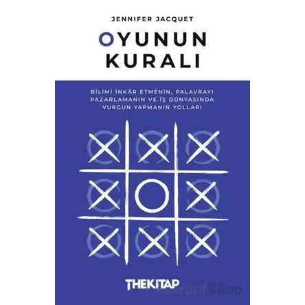 Oyunun Kuralı - Jennifer Jacquet - The Kitap