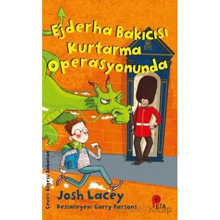 Ejderha Bakıcısı Kurtarma Operasyonunda - Josh Lacey - Peta Kitap