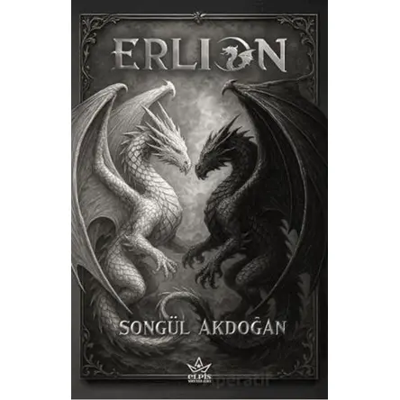 Erlion - Songül Akdoğan - Elpis Yayınları
