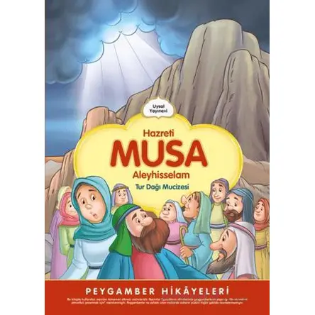 Hazreti Musa Tur Dağı Mucizesi - Şebnem Pişkin - Uysal Yayınevi