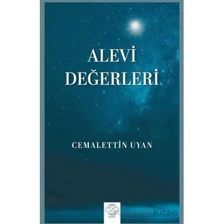 Alevi Değerleri - Cemalettin Uyan - Post Yayınevi