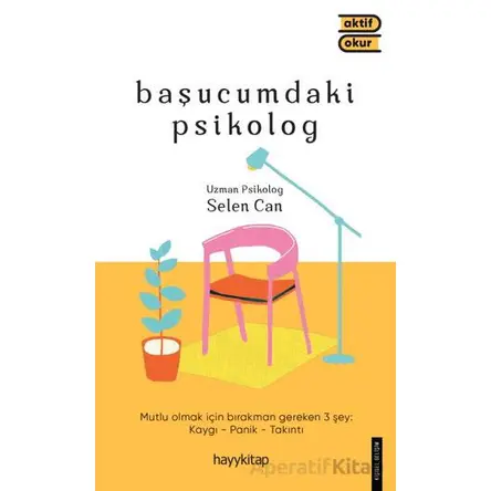 Başucumdaki Psikolog - Selen Can - Hayykitap