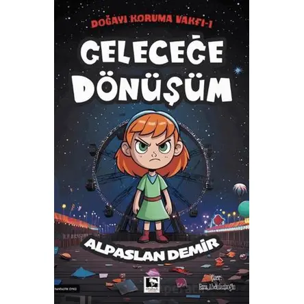 Geleceğe Dönüşüm - Alpaslan Demir - Çınaraltı Yayınları