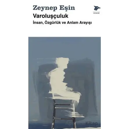 Varoluşçuluk - Zeynep Eşin - Alakarga Sanat Yayınları