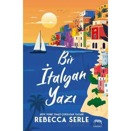 Bir İtalyan Yazı - Rebecca Serle - Yabancı Yayınları