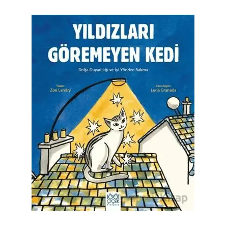 Yıldızları Göremeyen Kedi - Luna Granada - 1001 Çiçek Kitaplar