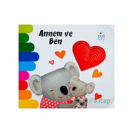 Annem ve Ben - Giovanna Mantegazza - Pötikare Yayıncılık