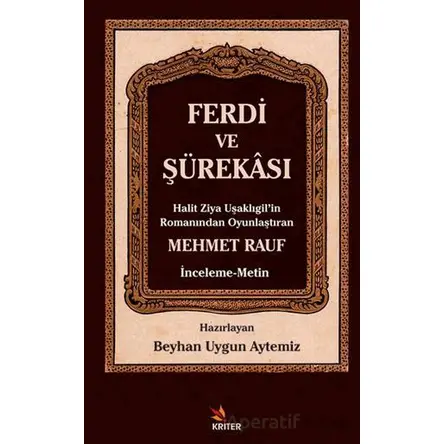Ferdi ve Şürekası - Mehmet Rauf - Kriter Yayınları