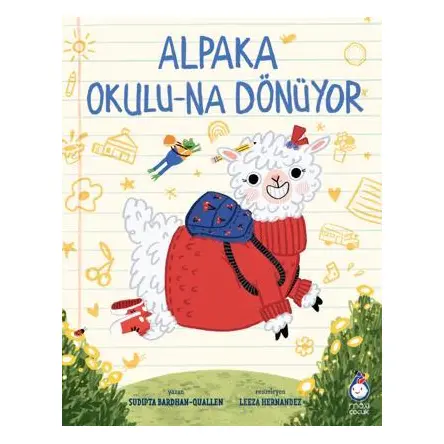 Alpaka Okulu-na Dönüyor - Sudipta Bardhan-Quallen - Maxi Yayıncılık