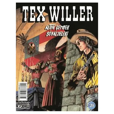 Tex Willer sayı 29 - Altın Çemberin Şövalyeleri - Mauro Boselli - Lal Kitap