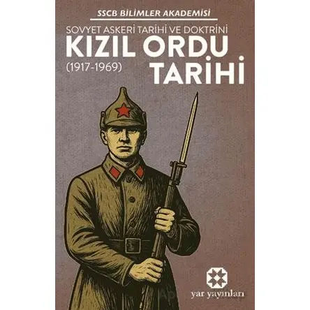Kızıl Ordu Tarihi - Kolektif - Yar Yayınları
