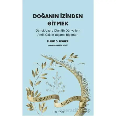 Doğanın İzinden Gitmek - Mark D. Usher - Pinhan Yayıncılık