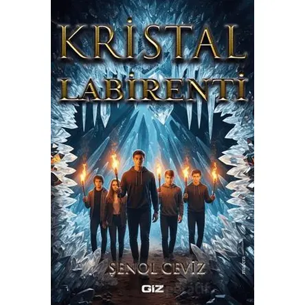 Kristal Labirenti - Şenol Ceviz - Giz Kitap