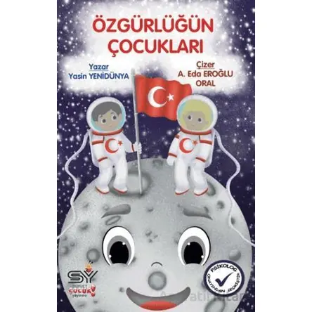 Özgürlüğün Çocukları - Yasin Yenidünya - Servet Yayınevi