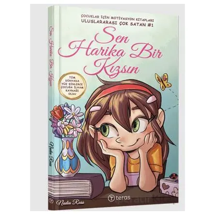 Sen Harika Bir Kızsın - Nadia Ross - Teras Kitap