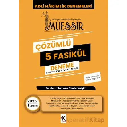 Müessir Adli Hakimlik Denemeleri - 2025 Çözümlü 5 Deneme - Kolektif - Kuram Kitap