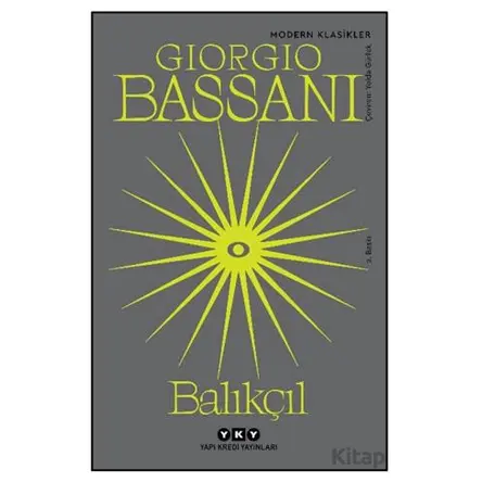 Balıkçıl - Giorgio Bassani - Yapı Kredi Yayınları