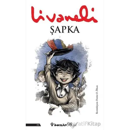 Şapka - Zülfü Livaneli - İnkılap Kitabevi