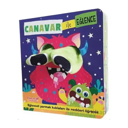 Canavar ile Eğlence - Kolektif - Yumurcak Yayınları