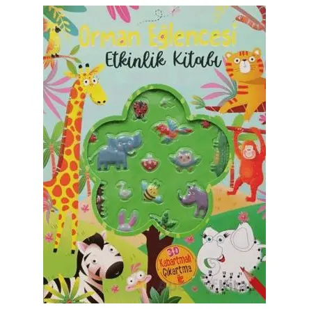 Orman Eğlencesi Etkinlik Kitabı (Kabartmalı Çıkartmalı) - Kolektif - Yumurcak Yayınları