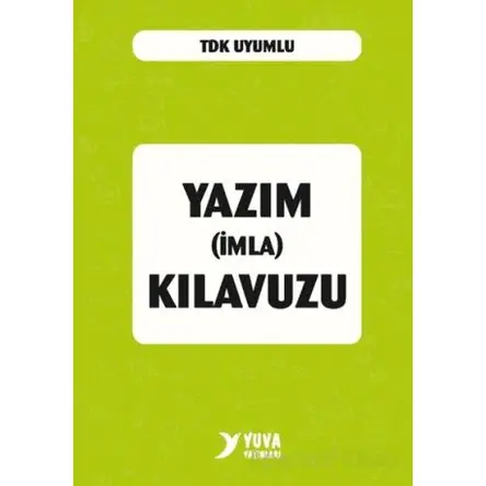 Yazım (İmla) Kılavuzu (Plastik Kapak) - Kolektif - Yuva Yayınları