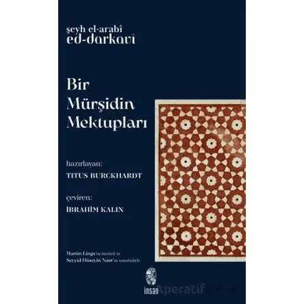 Bir Mürşidin Mektupları - Şeyh el-Arabî ed-Darkavî - İnsan Yayınları