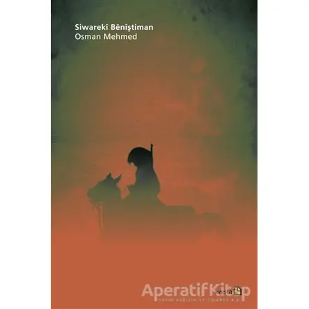 Siwareki Beniştiman - Osman Mehmed - Avesta Yayınları