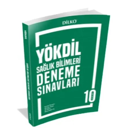Dilko YÖKDİL Sağlık Bilimleri Deneme Sınavı