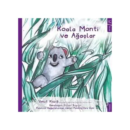 Koala Monti ve Ağaçlar - Umut Kısa - Sola Kidz