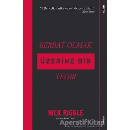 Berbat Olmak Üzerine Bir Teori - Nick Riggle - Sola Unitas
