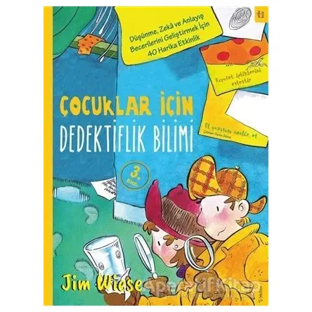 Çocuklar İçin Dedektiflik Bilimi - Jim Wiese - Sola Kidz