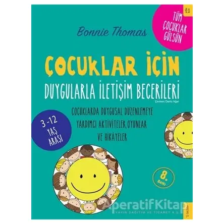 Çocuklar İçin Duygularla İletişim Becerileri - Bonnie Thomas - Sola Kidz
