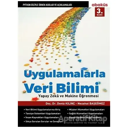 Uygulamalarla Veri Bilimi - Nezahat Başeğmez - Abaküs Kitap