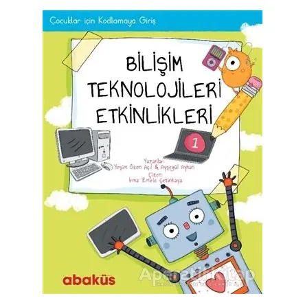Çocuklar İçin Kodlamaya Giriş - Bilişim Teknolojileri Etkinlikleri 1