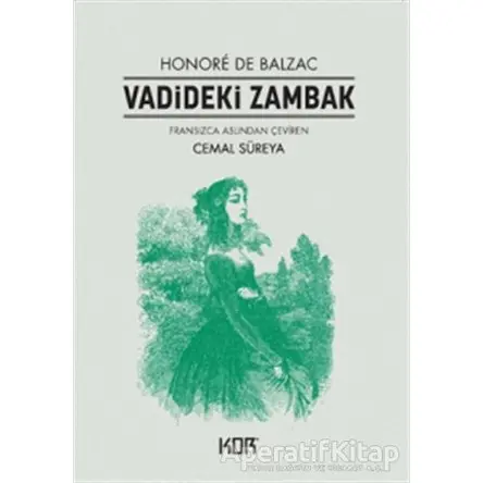Vadideki Zambak - Honore de Balzac - Kor Kitap