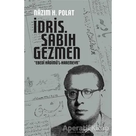 İdris Sabih Gezmen - Nazım Hikmet Polat - Karakum Yayınevi