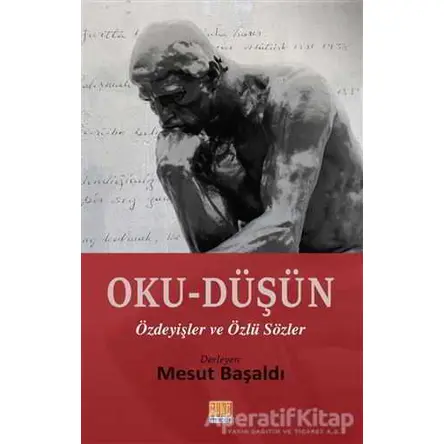 Oku-Düşün - Kolektif - Tunç Yayıncılık