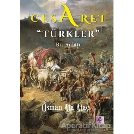 Cesaret - Osman Ata Ataç - Efil Yayınevi