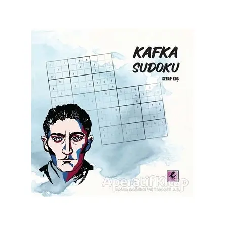 Kafka Sudoku - Serap Koç - Efil Yayınevi