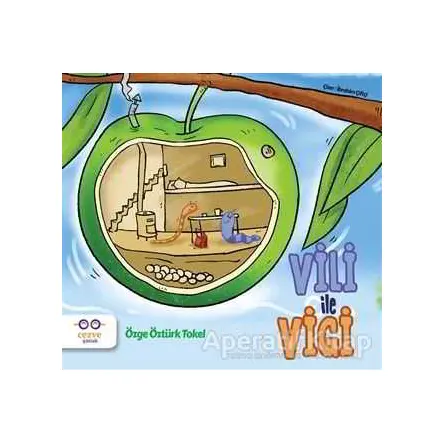 Vili ile Vigi - Özge Öztürk Tokel - Cezve Çocuk