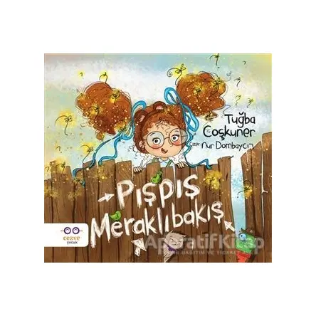 Pışpış Meraklıbakış - Tuğba Coşkuner - Cezve Çocuk