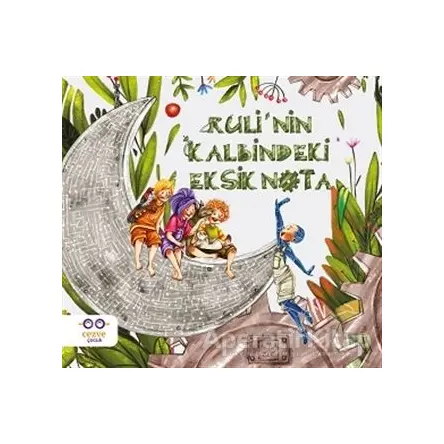 Ruli’nin Kalbindeki Eksik Nota - Afra Elif - Cezve Çocuk