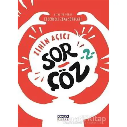Zihin Açıcı Sor - Çöz 2 - Mehmet Sırlı - Çamlıca Çocuk Yayınları